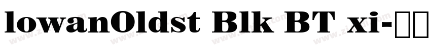 lowanOldst Blk BT xi字体转换
